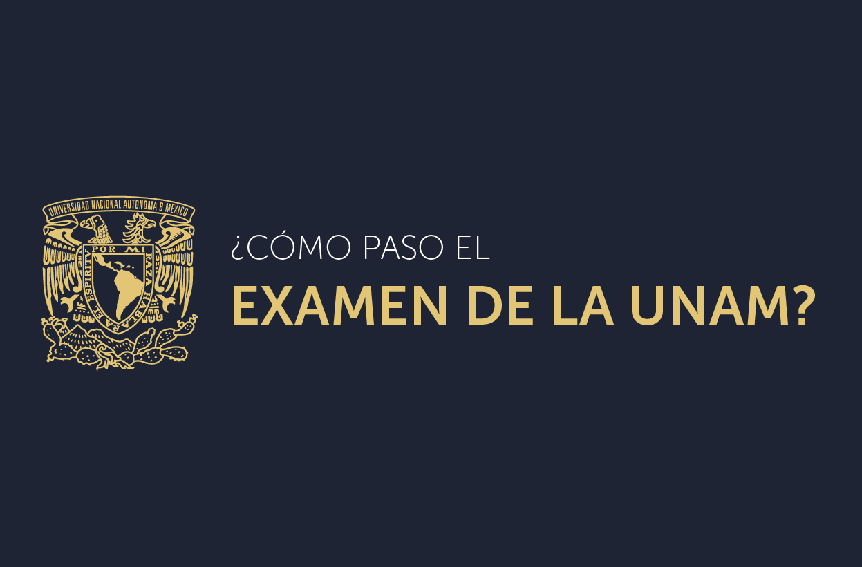 examen de admisión de la UNAM,
