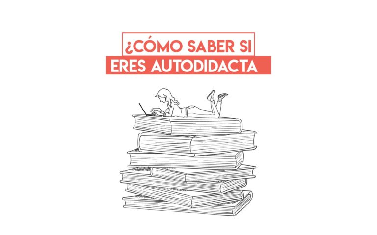 ¿Cómo saber si eres autodidacta?