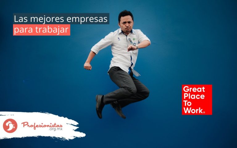 Las mejores empresas para trabajar: Great Place to Work