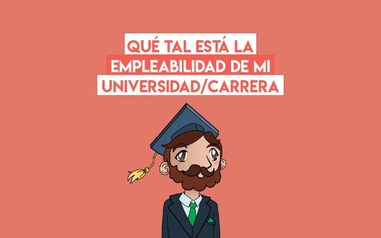 Qué tal está la empleabilidad de mi universidad/carrera