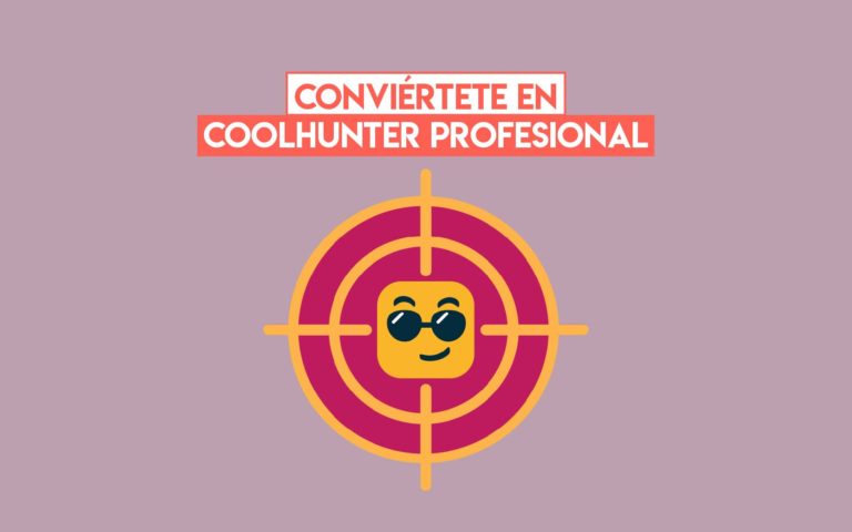 Conviértete en coolhunter profesional