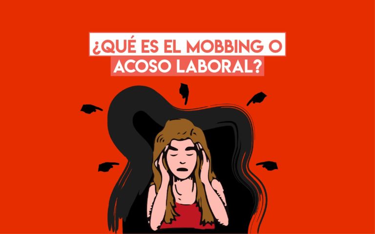 ¿Qué es el mobbing o acoso laboral?