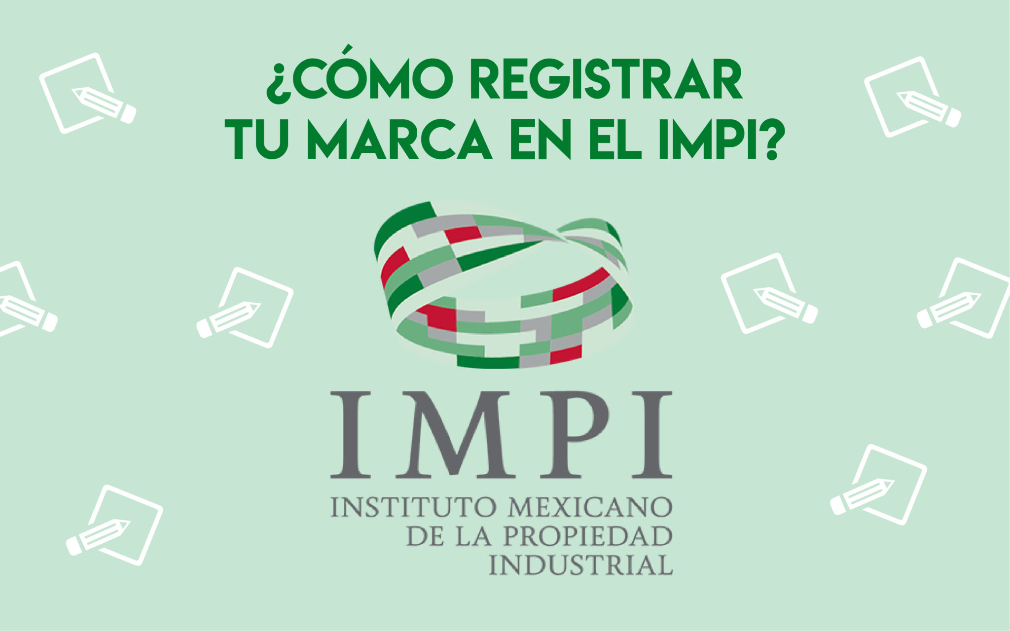 Cómo registrar tu marca en el IMPI? | Profesionistas