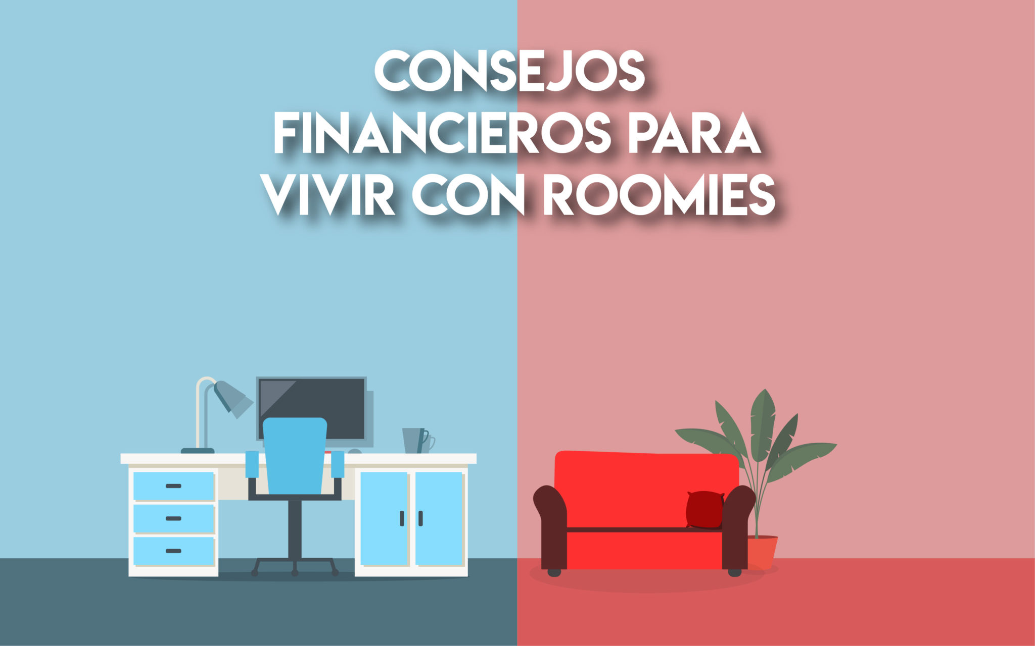 consejos financieros para vivir con roomies