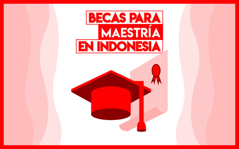 Becas para Maestría en Indonesia