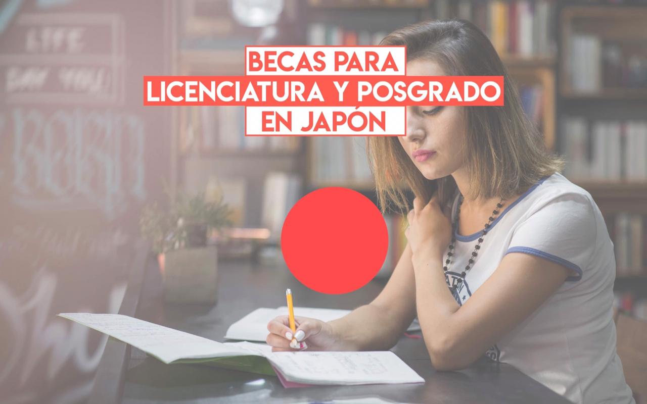 becas licenciaturas posgrado japon
