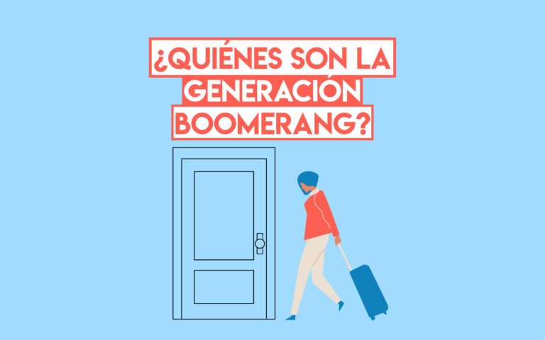 ¿Quiénes son la generación Boomerang?