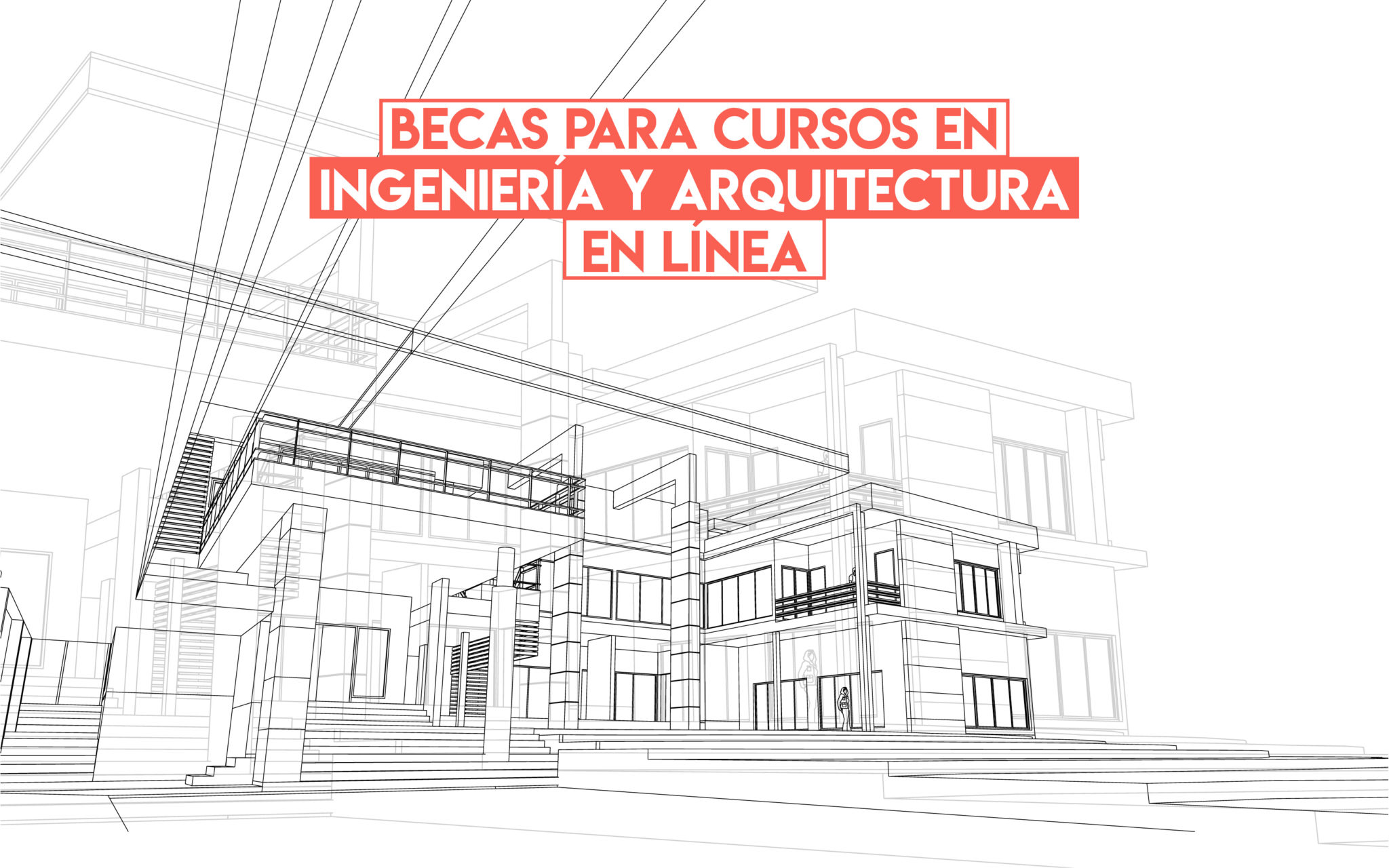becas cursos ingeniería arquitectura en linea