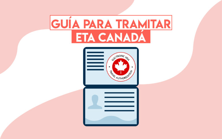 Guía para tramitar ETA Canadá